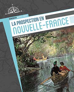 Cover Art for La prospection en Nouvelle-France
