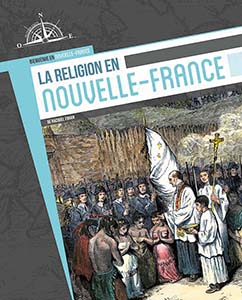 Cover Art for La religion en Nouvelle-France