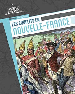 Cover Art for Les conflits en Nouvelle-France