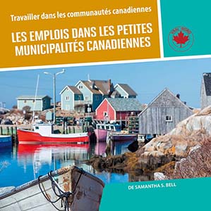 Cover Art for Les emplois dans les petites municipalités canadiennes