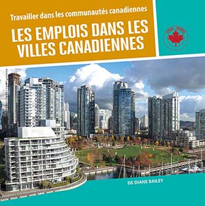 Cover Art for Les emplois dans les villes canadiennes