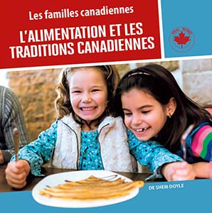 Cover Art for L'alimentation et les traditions canadiennes