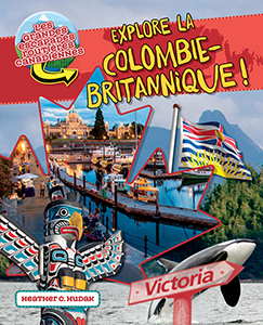Cover Art for Explore la Colombie-Britannique !