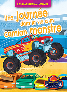 Cover Art for Une journée dans la vie d'un camion monstre