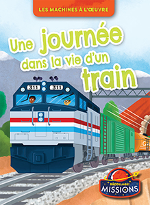 Cover Art for Une journée dans la vie d’un train
