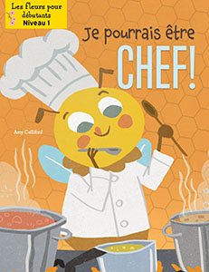 Cover Art for Je pourrais être un chef!