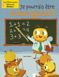 Cover Art for Je pourrais être un enseignant!