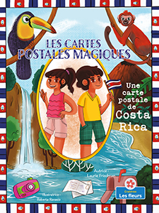 Cover Art for Une carte postale de Costa Rica (A Postcard from Costa Rica)