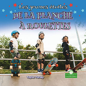 Cover Art for Les jeunes étoiles : De La Planche à roulettes