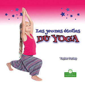 Cover Art for Les jeunes étoiles : Du Yoga