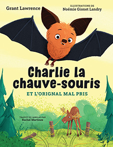 Cover Art for Charlie la chauve-souris et l'orignal mal pris
