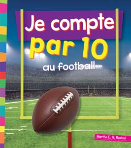 Cover Art for Je compte par 10 au football