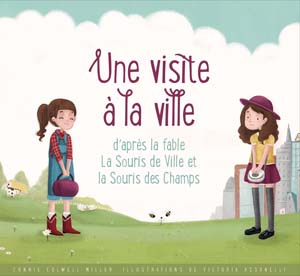 Cover Art for Une visite à la ville d'après la fable La souris de ville et la souris des champs