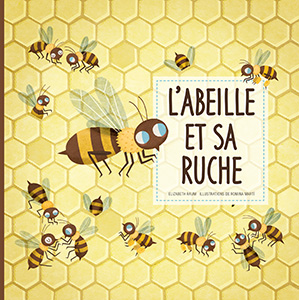 Cover Art for L'abeille et sa ruche