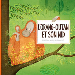 Cover Art for L'orang-outan et son nid
