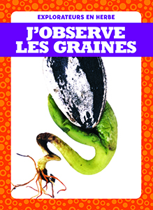 Cover Art for J'observe les graines