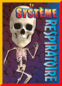 Cover Art for Le système respiratoire