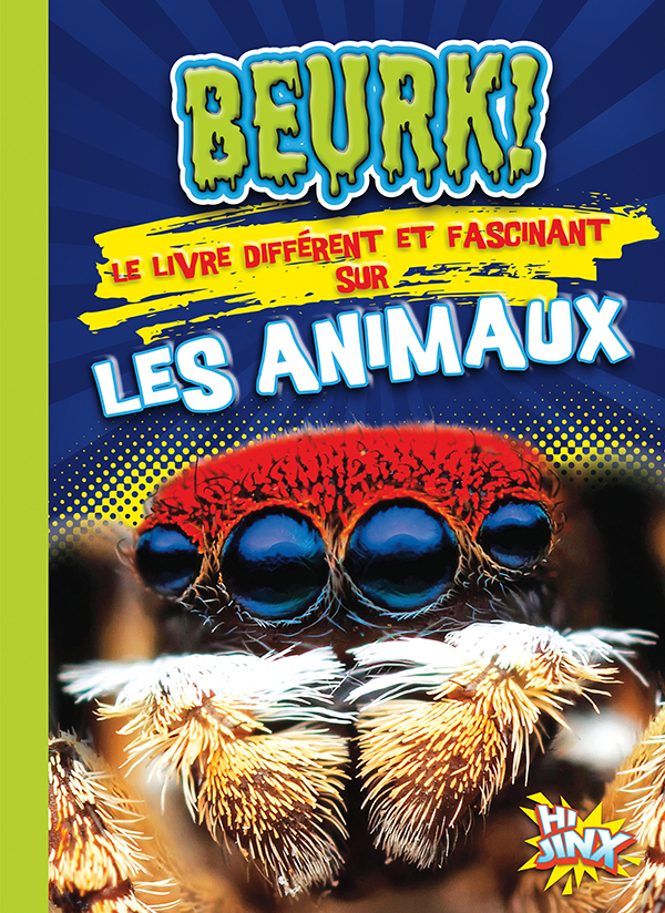 Cover Art for Beurk! Le livre différent et fascinant sur les animaux
