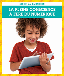 Cover Art for La pleine conscience à l'ère du numérique