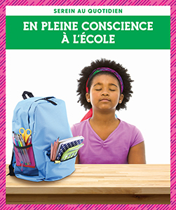 Cover Art for En pleine conscience à l'école